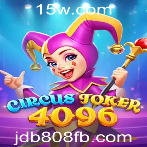 Descubra o Mundo de CircusJoker4096: O Exuberante Jogo de Estratégia com Jdb808